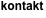 kontakt